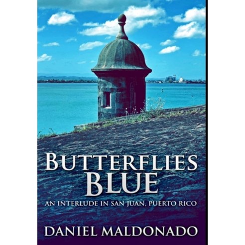 Butterflies Blue: Premium Large Print Hardcover Edition Hardcover, Blurb, English, 9781034674979