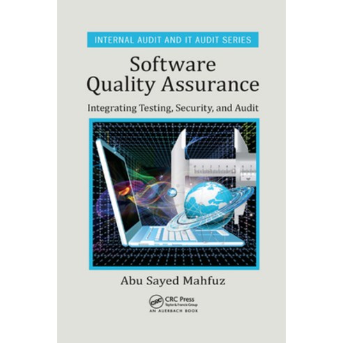 (영문도서) Software Quality Assurance: Integrating Testing Security and Audit Paperback, Auerbach Publications, English, 9780367567972