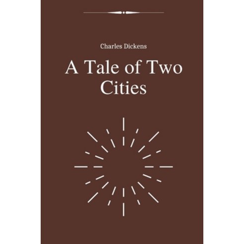 A Tale of Two Cities by Charles Dickens Paperback, Independently Published, English, 9798590057061