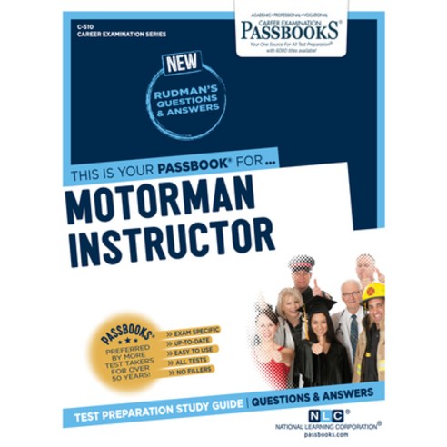 Motorman Instructor Volume 510 Paperback, Passbooks, English, 9781731805102