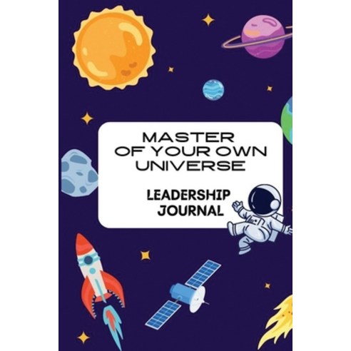 (영문도서) Master of your own Universe: Leadership Journal Paperback, Sungoddessbruja, English, 9781736237939