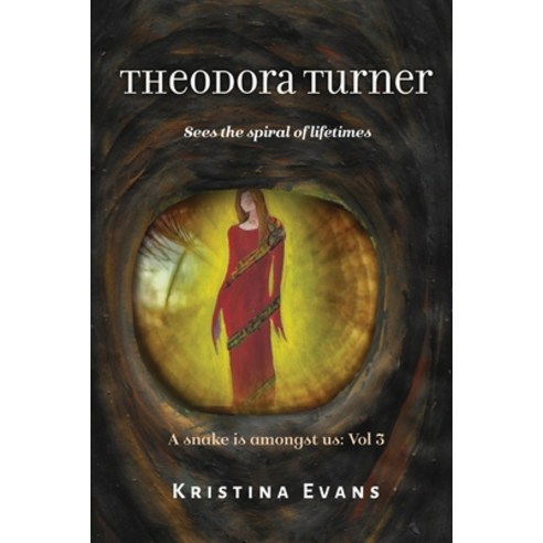 Theodora Turner sees the spiral of lifetimes: see the spiral of lifetimes Paperback, Createspace Independent Pub..., English, 9781724934901