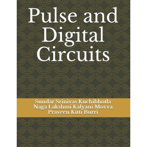 Pulse and Digital Circuits Paperback, Independently Published