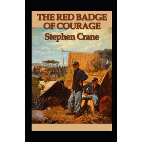 The Red Badge of Courage Annotated Paperback, Independently Published, English, 9798735636533