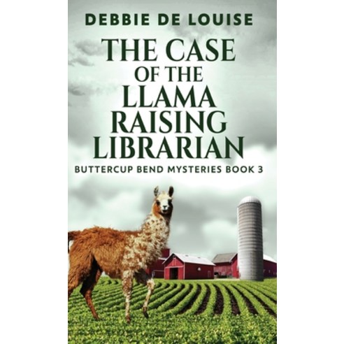 (영문도서) The Case of the Llama Raising Librarian Hardcover, Next Chapter, English, 9784824183552