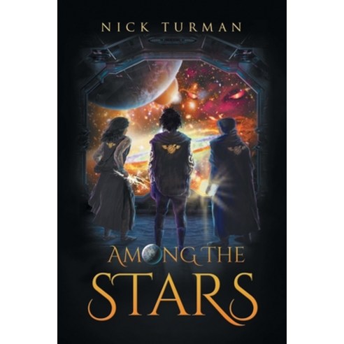 (영문도서) Among The Stars Paperback, Milton & Hugo LLC, English, 9798892850117