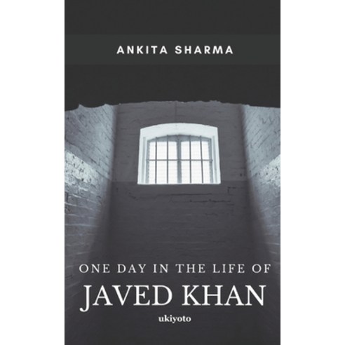 (영문도서) One day in the life of Javed Khan Paperback, Ukiyoto Publishing, English, 9789354902253