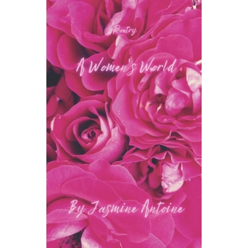 (영문도서) A Women''s World Paperback, Independently Published, English, 9798785568174