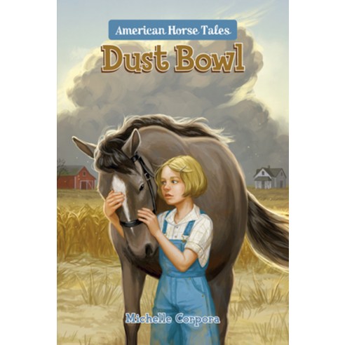 The Dust Bowl #1 Paperback, Penguin Workshop, English, 9780593225257