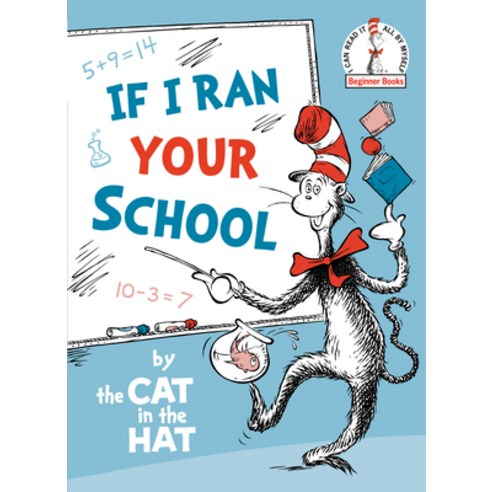 If I Ran Your School-By the Cat in the Hat Hardcover, Random House Books for Youn..., English, 9780593181461