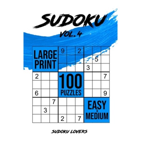 Sudoku Large Print: 100 Easy and Medium Puzzles Paperback, Sudoku Books, English, 9789198681529