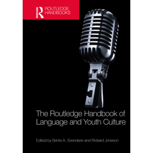 (영문도서) The Routledge Handbook of Language and Youth Culture Hardcover, English, 9780367764142
