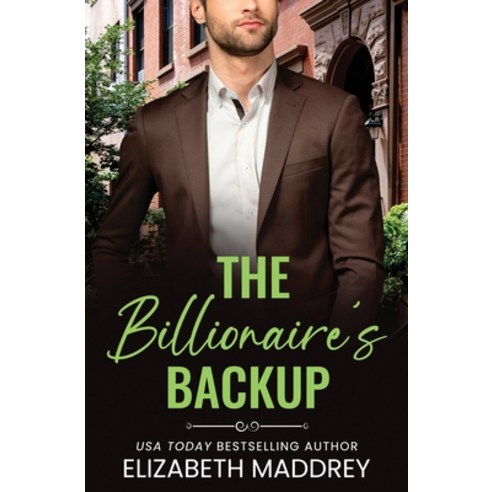 (영문도서) The Billionaire''s Backup: A Contemporary Christian Romance Paperback, Jonatima Books, English, 9781947525177