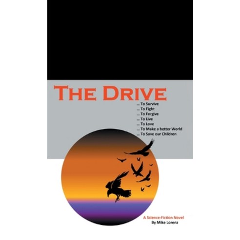 (영문도서) The Drive Hardcover, Tellwell Talent, English, 9780228879312