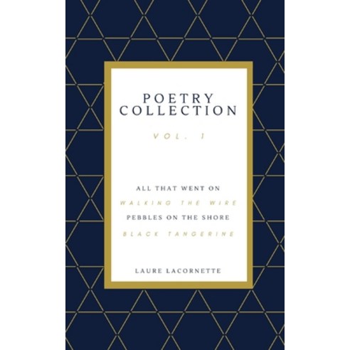 Poetry Collection Vol.1 Paperback, Independently Published, English, 9798597553382