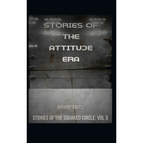 (영문도서) Stories of the Attitude Era Paperback, Independently Published, English, 9798320165134