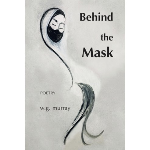 Behind the Mask Paperback, Authorhouse, English, 9781665509206