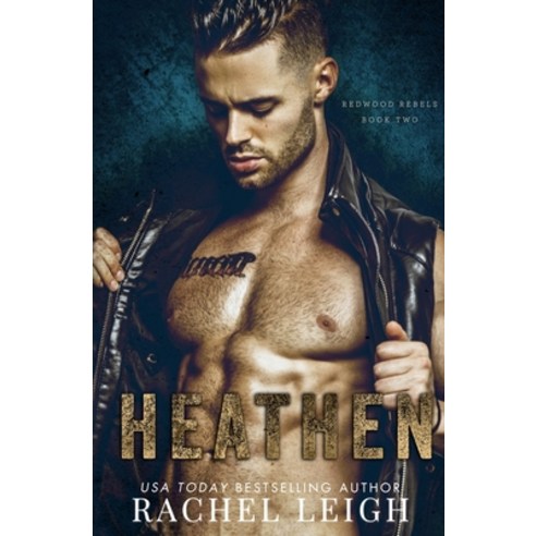 (영문도서) Heathen Paperback, Rachel Leigh Romance LLC, English, 9781956764017