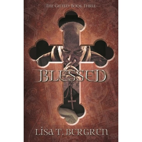Blessed: The Gifted: Book Three Paperback, Stonewater Books, English, 9780988547698
