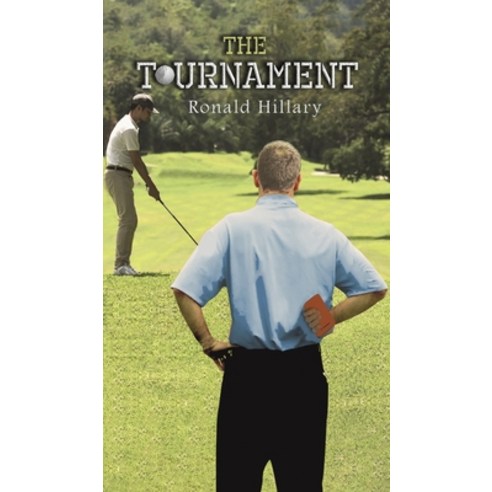 The Tournament Hardcover, Austin Macauley, English, 9781647502430