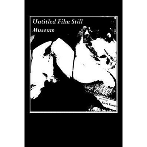 (영문도서) Untitled Film Still Museum Paperback, Cw Books, English, 9781625493170