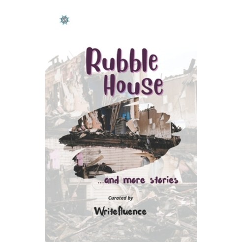 (영문도서) Rubble House: ...and more stories Paperback, Independently Published, English, 9798482586259