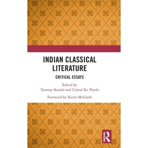 (영문도서) Indian Classical Literature: Critical Essays Hardcover, Routledge Chapman & Hall, English, 9781032205915