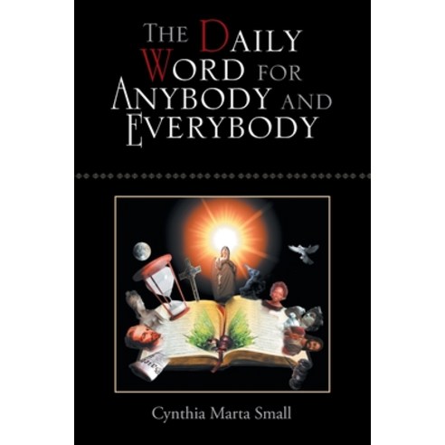 The Daily Word for Anybody and Everybody Paperback, Xlibris Us