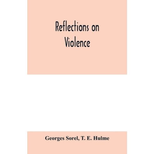 (영문도서) Reflections on violence Paperback, Alpha Edition, English, 9789353979676