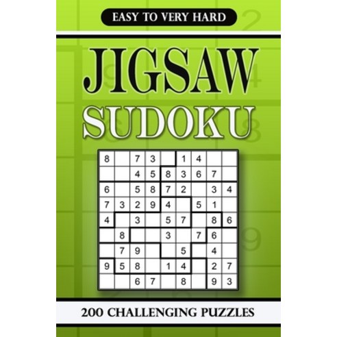 (영문도서) Jigsaw Sudoku Easy to Very Hard: 200 Challenging Puzzles Paperback, Independently Published, English, 9798844419270
