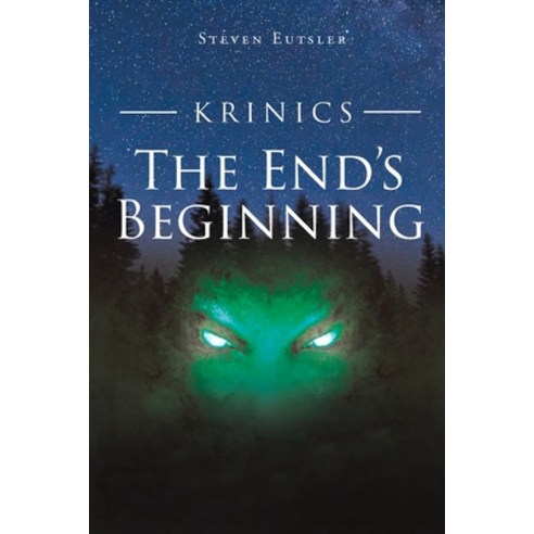 (영문도서) The End''s Beginning Paperback, Fulton Books, English, 9781646548804