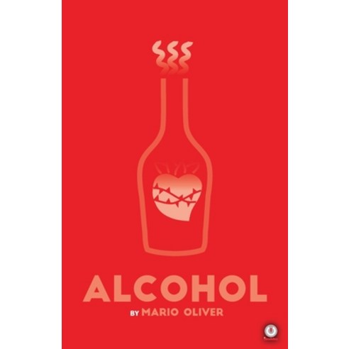 (영문도서) Alcohol Paperback, Ibukku, LLC, English, 9781685742966