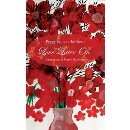 Love Later On Hardcover, Gatekeeper Press, English, 9781662911675