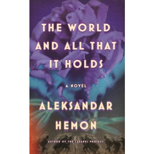 (영문도서) The World and All That It Holds Hardcover, MCD, English, 9780374287702