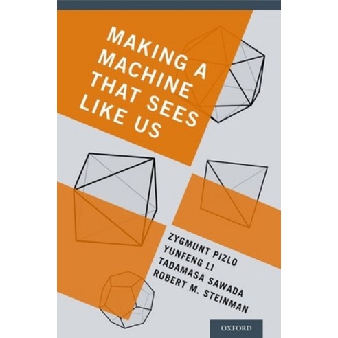 (영문도서) Making a Machine That Sees Like Us Hardcover, OUP Us, English, 9780199922543