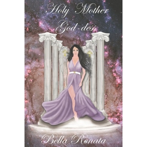 (영문도서) Holy Mother God-dess Paperback, Independently Published, English, 9798529005064