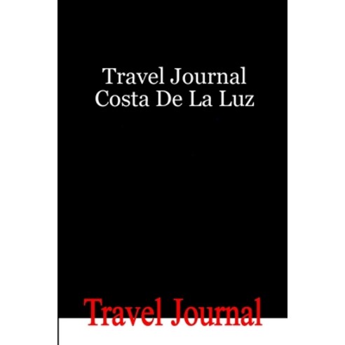 Travel Journal Costa De La Luz Paperback, Lulu Press, English, 9781257798476