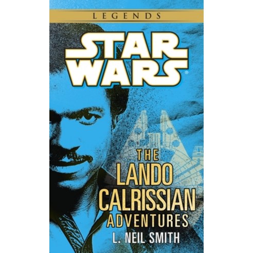 (영문도서) The Lando Calrissian Adventures: Star Wars Legends Mass Market Paperbound, Random House Worlds, English, 9780345391100