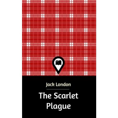 The Scarlet Plague Hardcover, Blurb