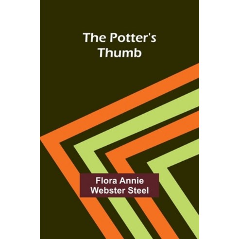 (영문도서) The Potter''s Thumb Paperback, Alpha Edition, English, 9789361472442