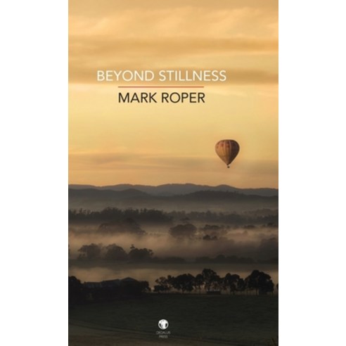 (영문도서) Beyond Stillness Hardcover, Dedalus Press, English, 9781915629029