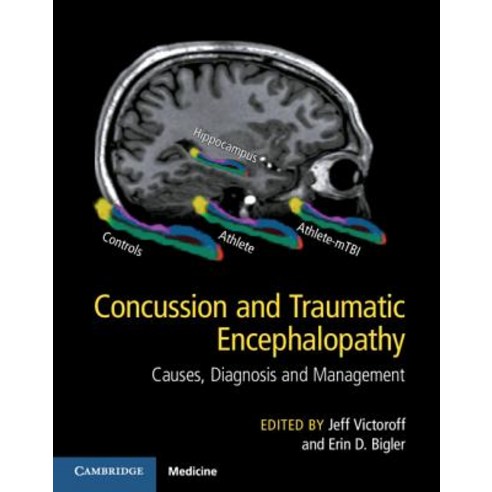 Concussion and Traumatic Encephalopathy Hardcover, Cambridge University Press