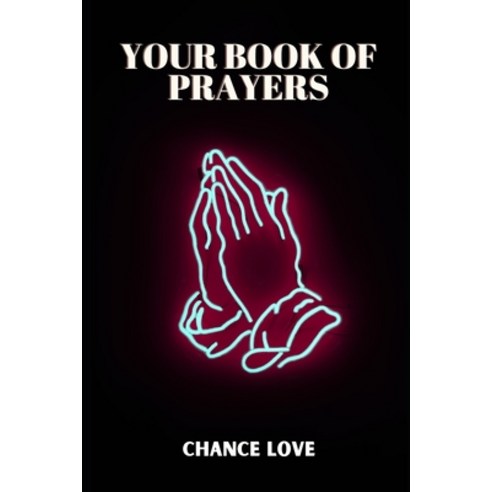 (영문도서) Your Prayer Book: A Non-Denominational Prayer Book Paperback, Independently Published, English, 9798522381455