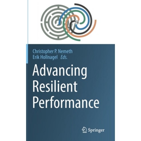 (영문도서) Advancing Resilient Performance Hardcover, Springer, English, 9783030746889