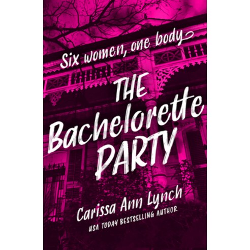 (영문도서) The Bachelorette Party Paperback, One More Chapter, English, 9780008551438
