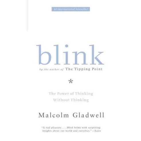 Blink:The Power of Thinking Without Thinking, Back Bay Books