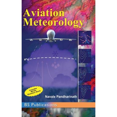 (영문도서) Aviation Meteorology Hardcover, Bsp Books Pvt. Ltd., English, 9789385433054