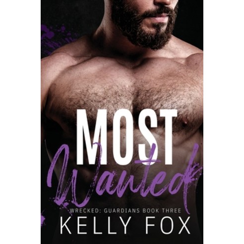 Most Wanted Paperback, Kelly Fox, English, 9781734663167