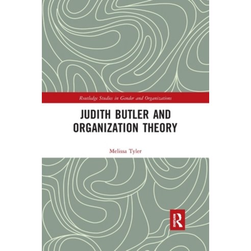 (영문도서) Judith Butler and Organization Theory Paperback, Routledge, English, 9780367747473