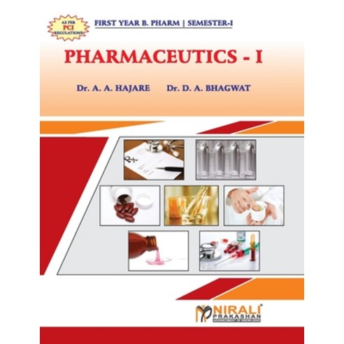 Pharmaceutics - I Paperback, Nirali Prakashan, English, 9789386700513